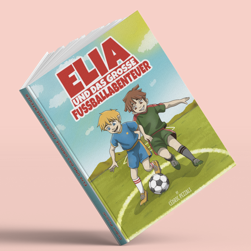 Elia und das grosse Fussballabenteuer - Buch