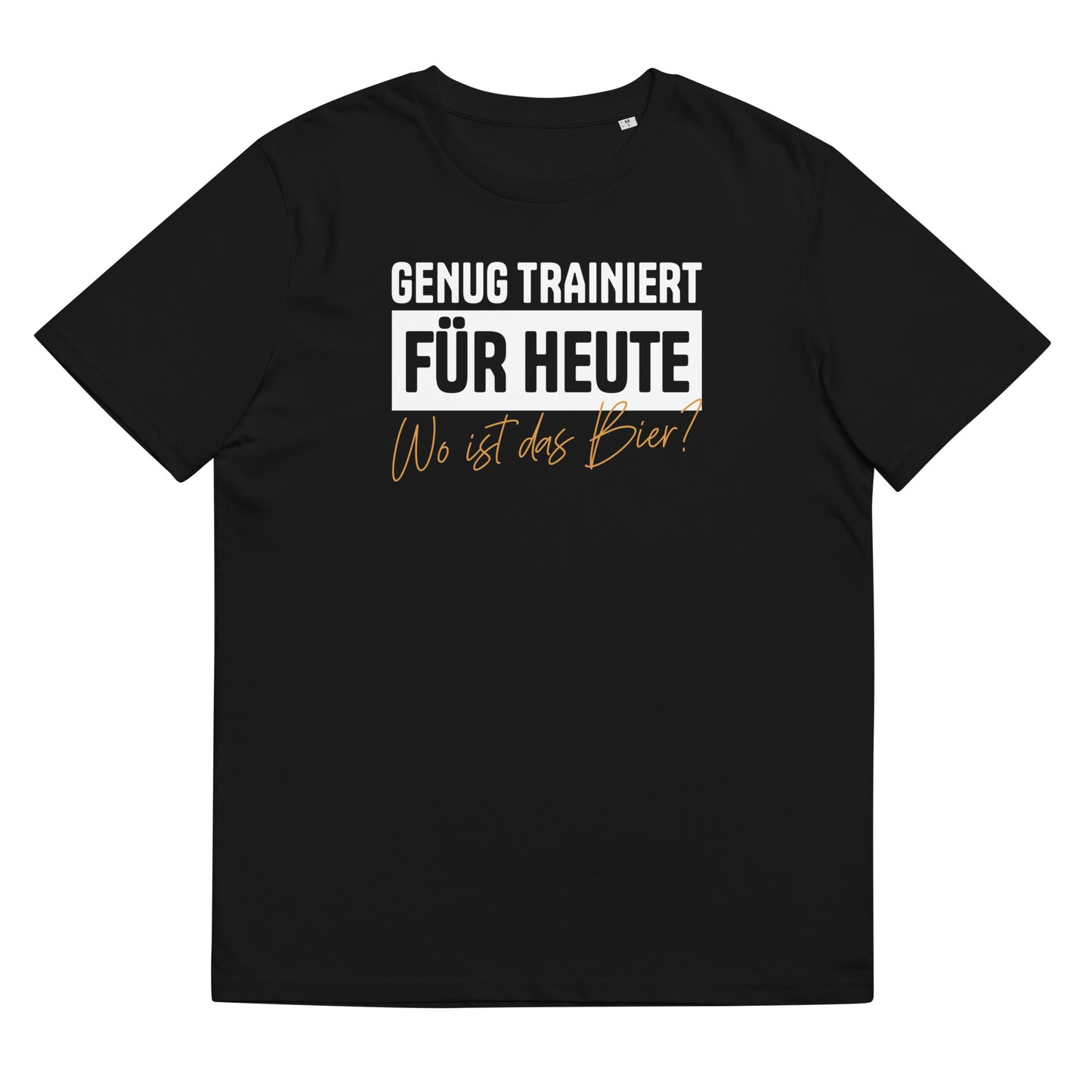 Shirt - Genug Trainiert