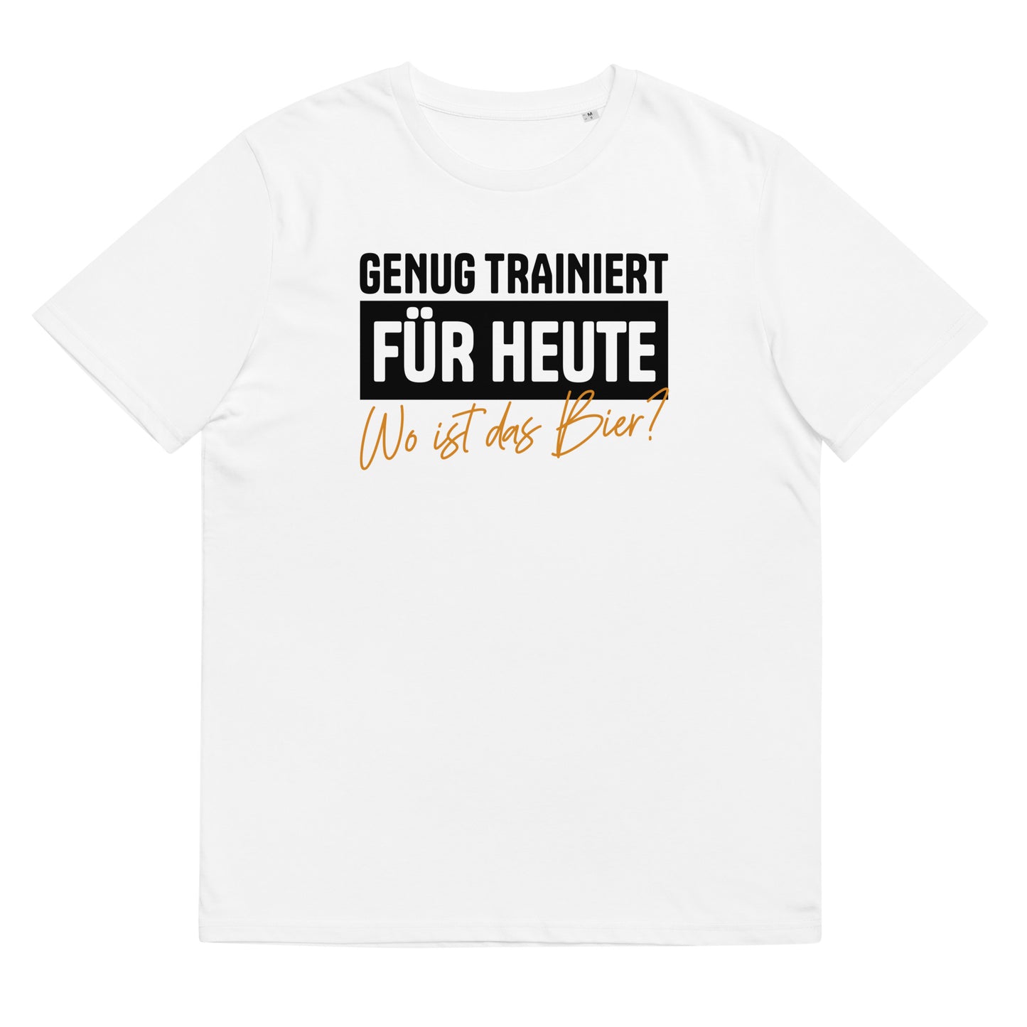 Shirt - Genug Trainiert