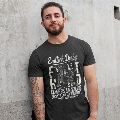 Endlich Derby - Shirt