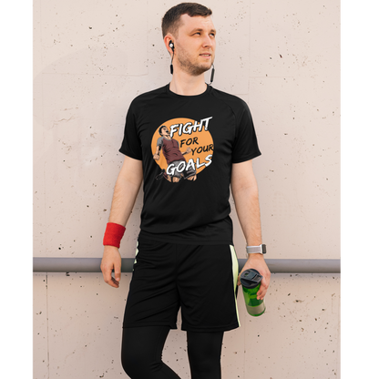 Fight For Your Goals - Shirt