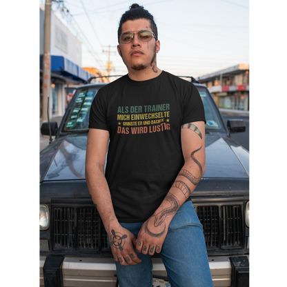 Das wird Lustig - Shirt