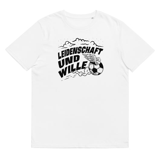 Shirt - Leidenschaft und Wille