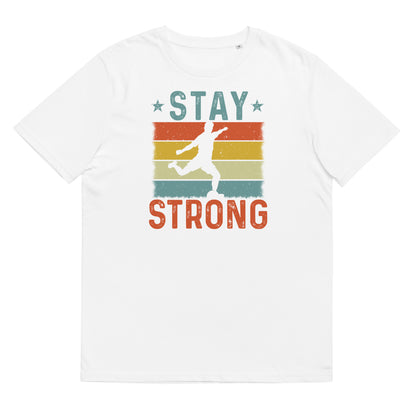 Shirt - Stay Strong